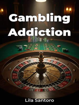 cover image of Gambling Addiction